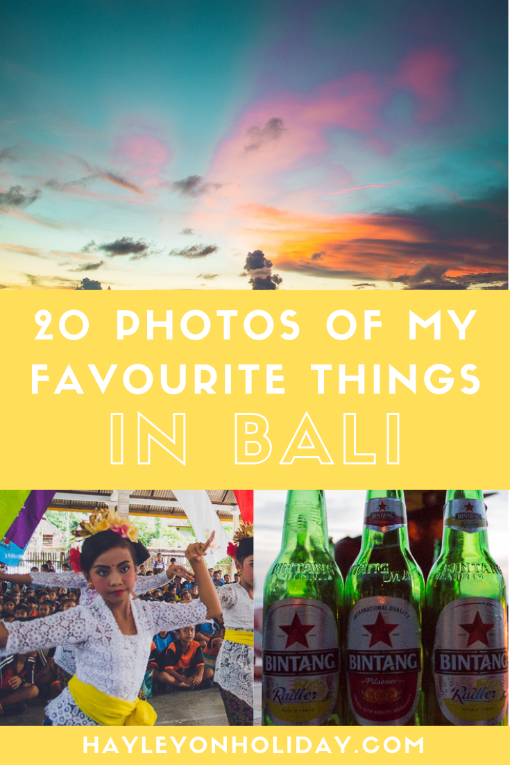 Here are 20 photos of my favourite things in Bali - including the food, the people, the scenery and more!
